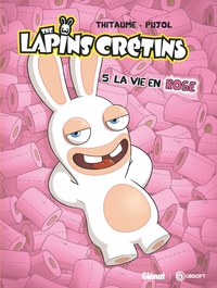 The Lapins Crétins - Tome 05