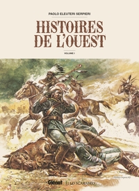 HISTOIRES DE L'OUEST - T01 - HISTOIRES DE L'OUEST - VOLUME 01