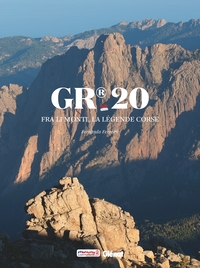 GR20 - FRA LI MONTI, LA LEGENDE CORSE