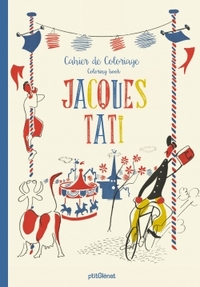 CAHIER DE COLORIAGE JACQUES TATI