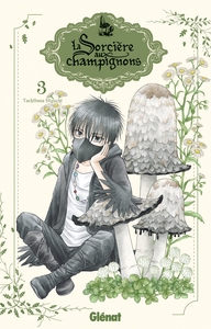 La sorcière aux champignons - Tome 03