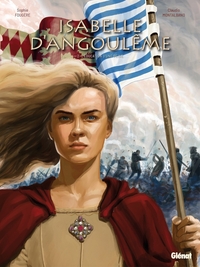 Isabelle d'Angoulême - Tome 02