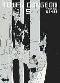 Tower Dungeon - Tome 05