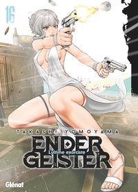 Ender Geister - Tome 16
