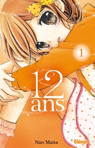 12 ans - Tome 01