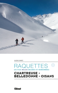 Raquettes Chartreuse Belledonne Oisans