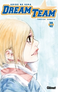 Dream Team - Tome 39-40