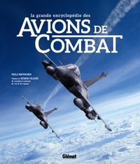 LA GRANDE ENCYCLOPEDIE DES AVIONS DE COMBAT NE