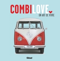 AUTOMOBILES/VOITURES - COMBI LOVE, UN ART DE VIVRE