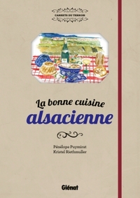 La bonne cuisine alsacienne