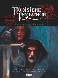 Le Troisième Testament - Édition intégrale