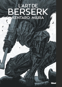L'ART DE BERSERK