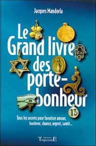 GRAND LIVRE DES PORTE-BONHEUR