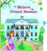 La maison de Grand-Maman