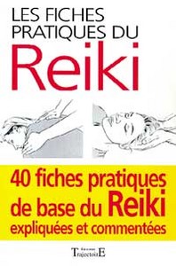 Fiches pratiques du Reiki - 40 positions