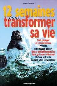 12 semaines pour transformer sa vie