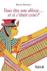Vous êtes une déesse... Et si c'était vrai ?