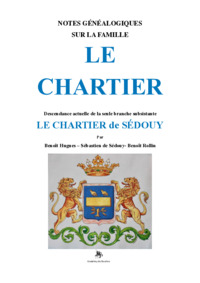 Notes généalogiques sur la famille Le Chartier