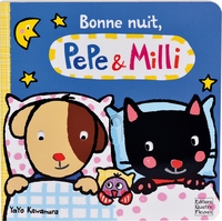 Bonne nuit, Pepe & Milli