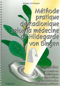 Méthode prat. radionique Hildegarde