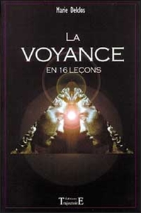 Voyance en 16 leçons