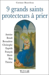 9 grands saints protecteurs à prier
