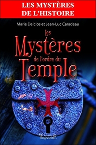 LES MYSTERES DE L'ORDRE DU TEMPLE