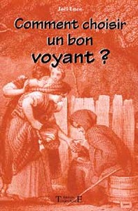 Comment choisir un bon voyant ?