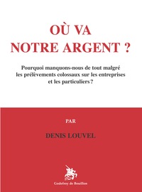 Où va notre argent ?