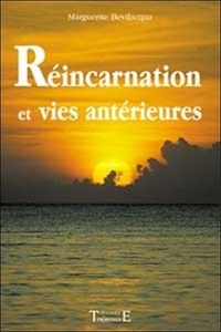 Réincarnation et vies antérieures