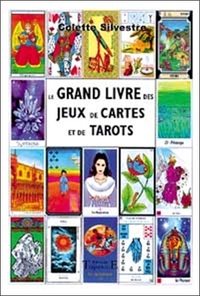 Grand livre des jeux de cartes et de Tarots