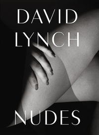 DAVID LYNCH, NUDES