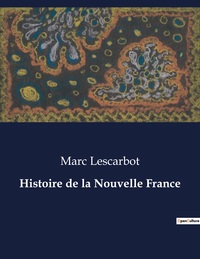 Histoire de la Nouvelle France