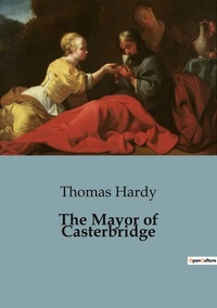 The Mayor of Casterbridge