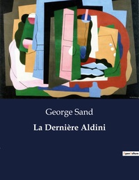 LA DERNIERE ALDINI