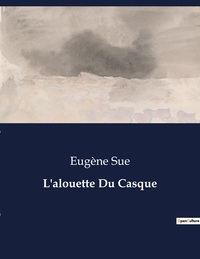 L'ALOUETTE DU CASQUE