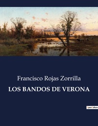 LOS BANDOS DE VERONA