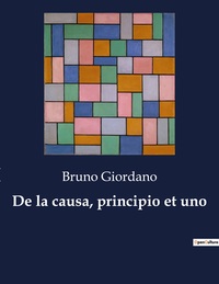 De la causa, principio et uno