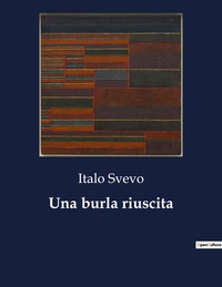 Una burla riuscita