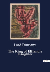 The King of Elfland's Daughter