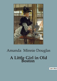 A Little Girl in Old Boston