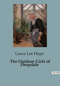 The Outdoor Girls of Deepdale