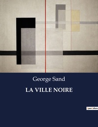 LA VILLE NOIRE