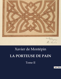 LA PORTEUSE DE PAIN