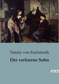 Der verlorene Sohn