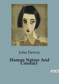 Human Nature And Conduct