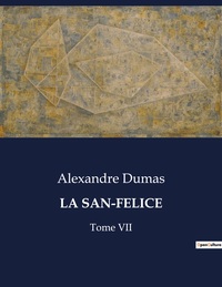 LA SAN-FELICE - TOME VII