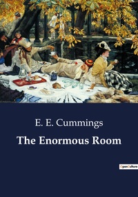 The Enormous Room