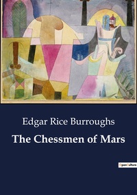 The Chessmen of Mars