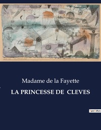 LA PRINCESSE DE  CLEVES